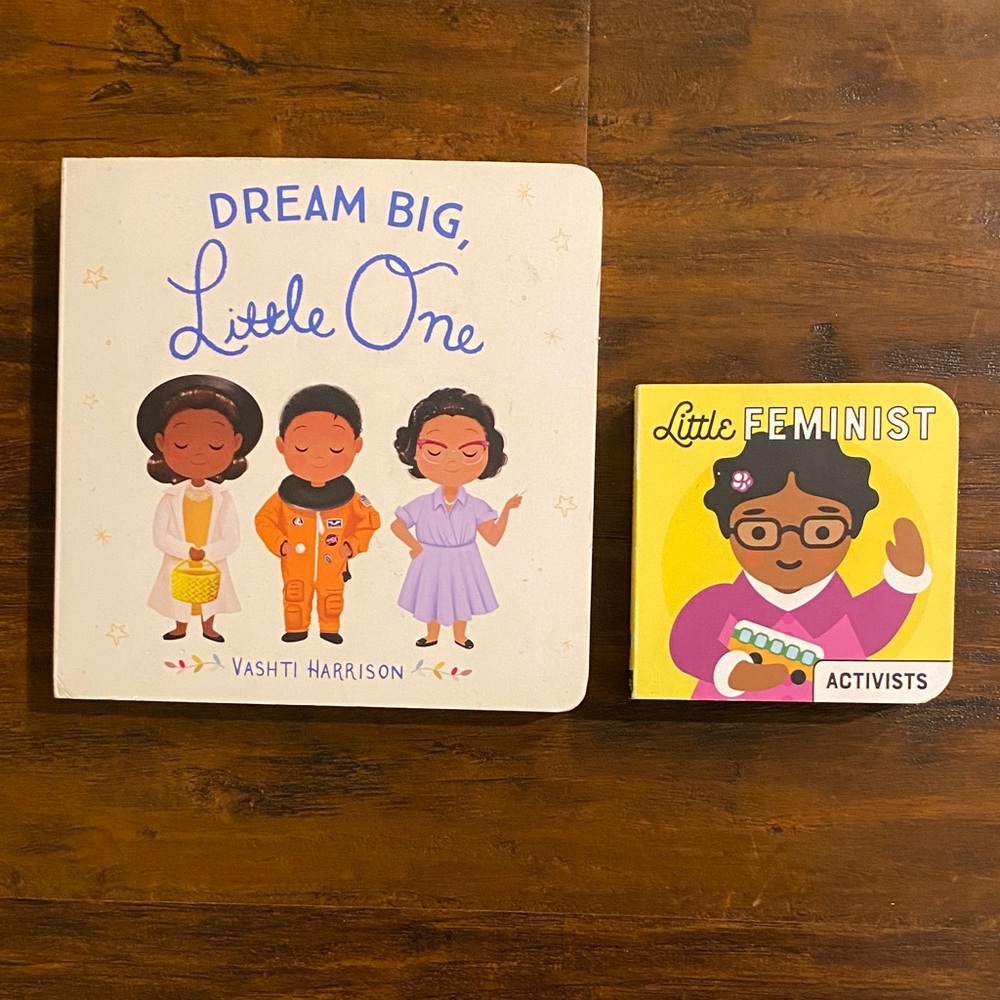 5/$10 Kids Book | Dream Big, Little One & Little Feminist - 2 Board Books
